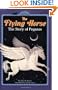 The Flying Horse (All Aboard Reading)