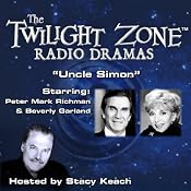 Uncle Simon: The Twilight Zone Radio Dramas | [Rod Serling]
