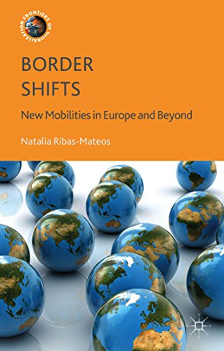 Border Shifts: New Mobilities in Europe and Beyond (Frontiers of Globalization)