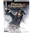 Pirates of the Caribbean: At World's End Official Strategy Guide (Official Strategy Guides (Bradygames)) (Official Strategy Guides (Bradygames))