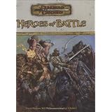 HeroesofBattle(Dungeons&Dragonsd203.5FantasyRoleplaying,RulesSupplement)
