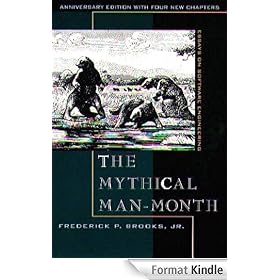 The Mythical Man-Month: Essays on Software Engineering, Anniversary Edition (2nd Edition)