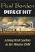Direct Hit: Aiming Real Leaders at the Mission Field