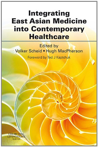 Integrating East Asian Medicine into Contemporary Healthcare