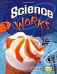 Science Works: 3: Evaluation Pack