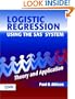 Logistic Regression Using the SAS System: Theory and Application