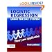 Logistic Regression Using the SAS System: Theory and Application