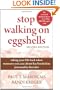 Stop Walking on Eggshells: Taking Your Life Back When Someone You Care About Has Borderline Personality Disorder