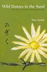 Wild Daisies in the Sand: Life in a C...