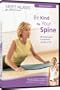 STOTT PILATES: Be Kind to Your Spine