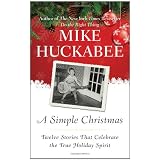 A Simple Christmas: Twelve Stories That Celebrate the True Holiday Spirit