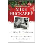 A Simple Christmas: Twelve Stories That Celebrate the True Holiday Spirit