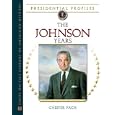 The Johnson Years (Presidential Profiles) by  Chester J. Pach