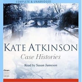 Case Histories (Unabridged)