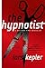 The Hypnotist: A Novel (Detective Inspector Joona Linna)