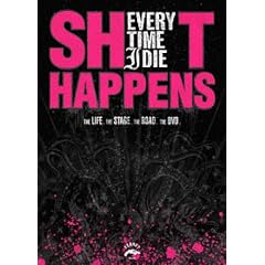 Every Time I Die - Shit Happens [2006] [DVD]