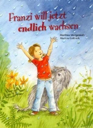 Produkt-Bild: Franzi will jetzt endlich wachsen