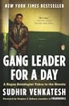 Gang Leader for a Day: A Rogue Sociol...