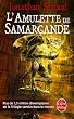 L'Amulette de Samarcande (La Trilogie de Bartim�us, tome 1)