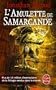 L'Amulette de Samarcande (La Trilogie de Bartim�us, tome 1)