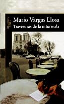 Travesuras de la niña mala (The Bad Girl: A Novel)