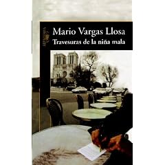 Travesuras de la ni�a mala (The Bad Girl: A Novel)