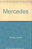 Magnificient Mercedes : the complete history of the marque