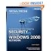 MCSA/MCSE Self-Paced Training Kit (Exam 70-214): Implementing and Administering Security in a Microsoft Windows 2000 Network (Pro-Certification)