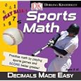 DK Sports Math: Decimals Made Easy by Global Software Publishing