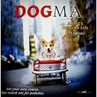 Dogma: A Dog's Guide to Life 2010 Wall Calendar (Calendar) by Ron Schmidt