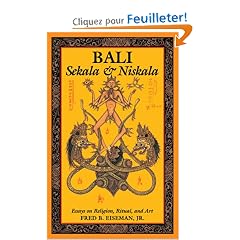 Bali: Sekala & Niskala: Essays on Religion, Ritual, and Art