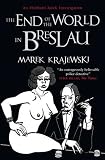 The End of the World in Breslau: An Eberhard Mock Investigation
