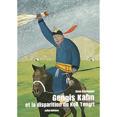 Gengis Kahn et la disparition du Kok Tengri