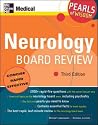 Neurology Board Review: Pearls of Wisdom, Third Edition