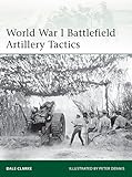 World War I battlefield artillery tactics
