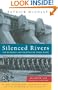 Silenced Rivers: The Ecology and Politics of Large Dams: Enlarged and Updated Edition