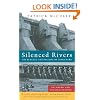 Silenced Rivers: The Ecology and Politics of Large Dams: Enlarged and Updated Edition