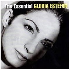 The Essential : Gloria Estefan