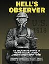 Hell's Observer: The Epic Wartime Journal of Private William J. Graham, American Expeditionary Forces