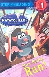 Run, Remy, Run! (Step into Reading) (Ratatouille Movie Tie in)