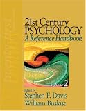 21st Century Psychology: A Reference Handbook (SAGE 21st Century Reference)