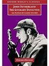 The Literary Detective: 100 Puzzles in Classic Fiction (Oxford World's Classics)