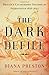 The Dark Defile: Britain's Catastrophic Invasion of Afghanistan, 1838-1842