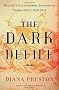 The Dark Defile: Britain's Catastrophic Invasion of Afghanistan, 1838-1842