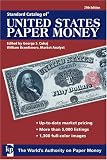 Standard Catalog of United States Paper Money (Standard Catalog of U.S. Paper Money)