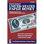 Standard Catalog Of United States Paper Money