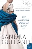 The Last Great Dance on Earth