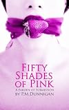 Fifty Shades of Pink