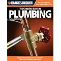 Black & Decker The Complete Guide to Plumbing, Updated 5th Edition: Faucets & Fixtures - PEX - Tubs & Toilets - Water Heaters - Troubleshooting & Repair - Much More