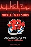 Cover of Miracle Man Story by Ron Siemientkowski 1608441458